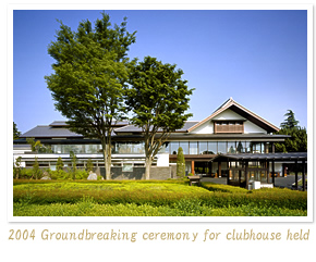 2004 - Groundbreaking ceremony for clubhouse held